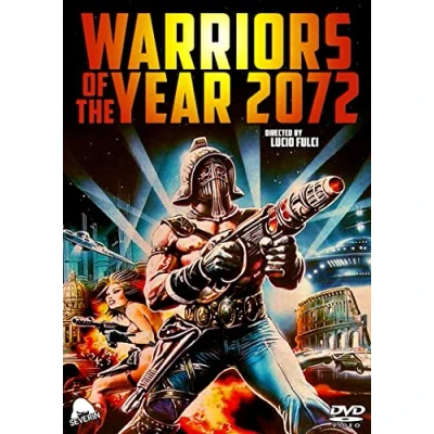 Image of Warriors of The Year 2072 (aka New Gladiators)