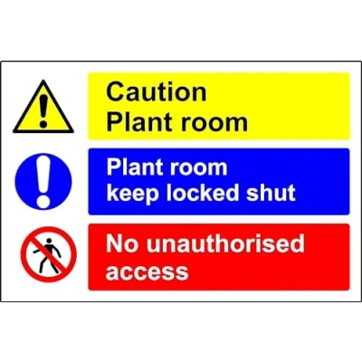 Image of Caution Plant room keep locked shut No unauthorised access sign 1.2mm Rigid plastic 200mm x 150mm Case (Pack of 10)