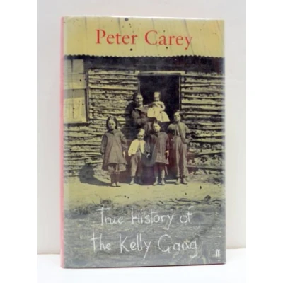 Image of True History of the Kelly Gang
