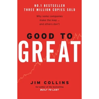 Image of Good To Great: Why Some Companies Make the Leap... and Others Don&#039;t