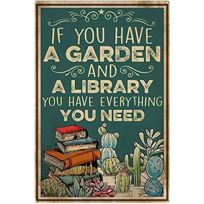Image of kisoyo Funny Metal Tin Signs If You Have A Garden And Library Vintage Signs, Reading Book Gardening Bathroom 8x12Inch