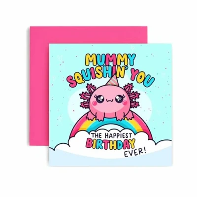 Image of Huxters Mummy Happy Birthday Card for Axolotl Gift Her 14.8cm (Axolotl Mummy)
