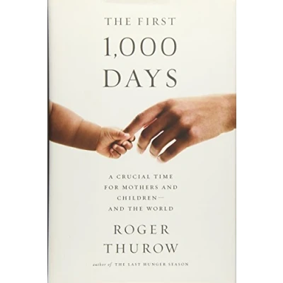 Image of the First 1,000 Days: A Crucial Time for Mothers And Children World
