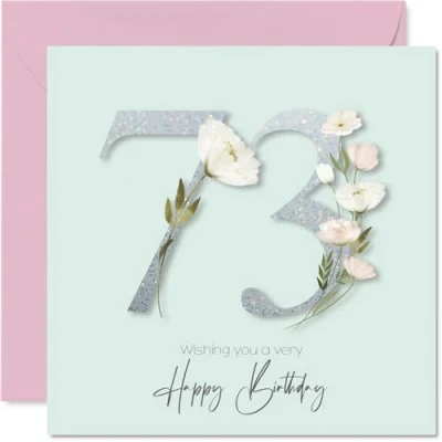 Image of 73rd Birthday Cards for Women Fancy Floral Flowers Happy Card 73 Year Old Woman Auntie Granny Cousin Nan, 145mm Bday Greeting