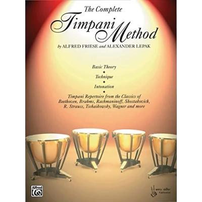 Image of Complete Timpani Method: Basic Theory * Technique Intonation Repertoire from the Classics