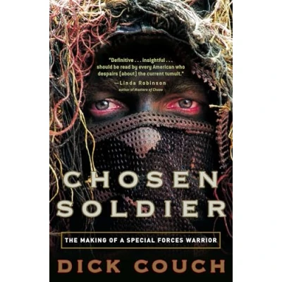 Image of Chosen Soldier: The Making of a Special Forces Warrior