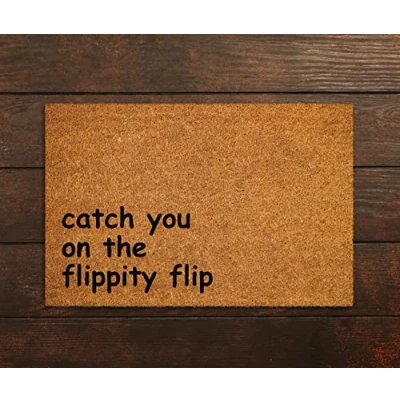 Image of Traqunn Catch You on The Flippity Flip Doormat,Catch Doormats,Welcome Doormats,Catch Mats,Welcome Funny Door Mats 24X16 In