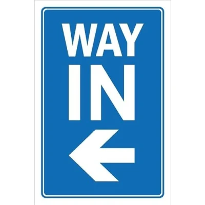 Image of Way in, arrow pointing left 1mm flexible Plastic sign (600mm x 400mm)