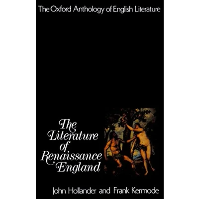 Image of Literature in Renaissance England: The Oxford Anthology of English (Sinauer)