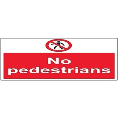 Image of V Safety No Pedestrians Sign 400mm x 300mm 1mm Rigid Plastic