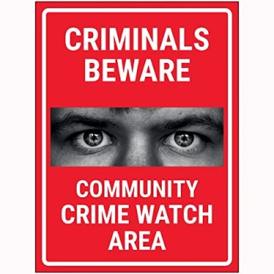 Image of V Safety Criminals Beware Crime Watch Area Red Sign 300x400mm Window Sticker