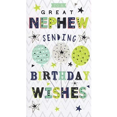 Image of FANTASTIC COLOURFUL EMBOSSED TO A GREAT NEPHEW BIRTHDAY GREETING CARD