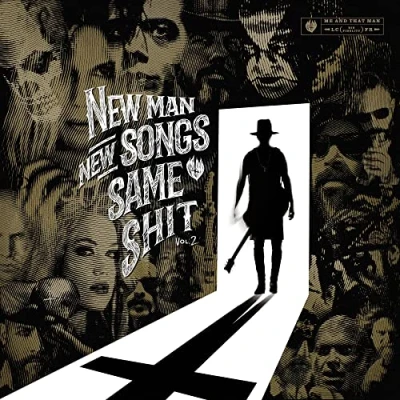 Image of Me And That Man New Man, Songs, Same Shit, Vol.2 2021 Austrian vinyl LP NPR1072VINYL
