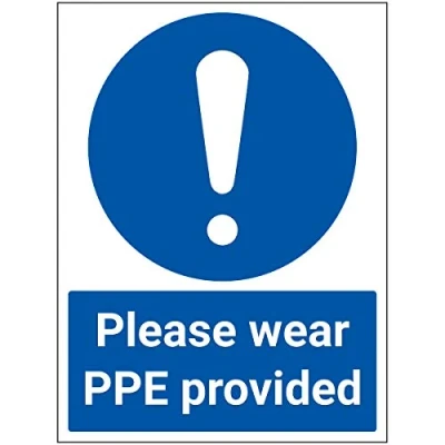 Image of V Safety Please Wear PPE Provided 300mm x 400mm 1mm Rigid Plastic
