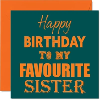 Image of Funny Birthday Cards for Sister Happy To My Favourite Joke Card from Brother, Gifts, 145mm x Sibling Greeting Gift