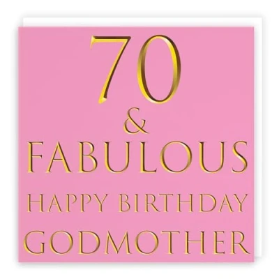 Image of Hunts England Godmother 70th Birthday Card 70 &amp; Fabulous Happy Still Totally Collection Fun