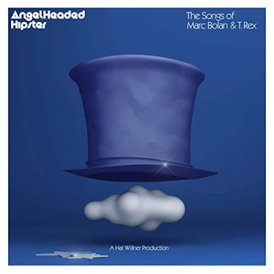 Image of Angelheaded Hipster: The Songs of Marc Bolan &amp; T. Rex [VINYL]