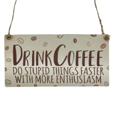 Image of Second Ave Funny Drink Coffee Wooden Hanging Gift Rectangle Home Cafe Sign Plaque
