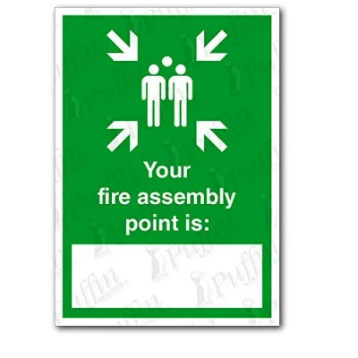 Image of Your Fire Assembly Point Is Here Sign (Self Adhesive, A4)