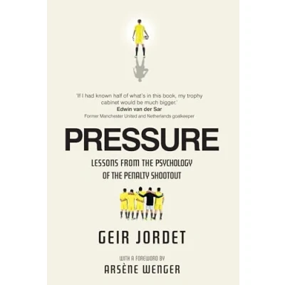Image of Pressure: Lessons from the psychology of penalty shoot out
