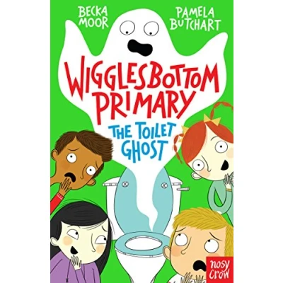 Image of Wigglesbottom Primary: The Toilet Ghost