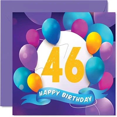 Image of 46th Birthday Card for Men Women Balloon Party Happy Cards 46 Year Old Man Woman Brother Sister Mum Dad Auntie Uncle Best Friend Cousin, 145mm x Bday Greeting Gift
