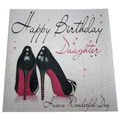 Image of white cotton cards Happy Daughter Have A Wonderful Day Handmade Large Birthday Card 2 Shoes, XLWB13