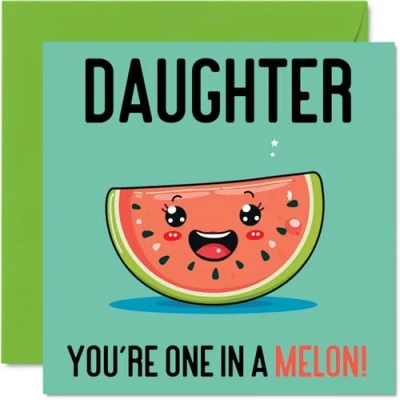 Image of Birthday Cards for Daughter One In A Melon Funny Happy Card from Mum Dad, Gifts, 145mm x Joke Greeting Women Her