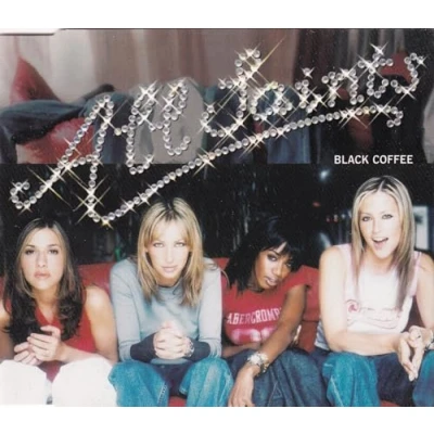 Image of All Saints Black Coffee 2000 UK CD single LONCD454
