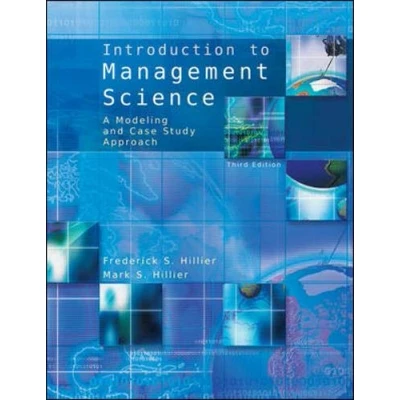 Image of An Introduction to Management Science: Quantitative Approaches Decision Making