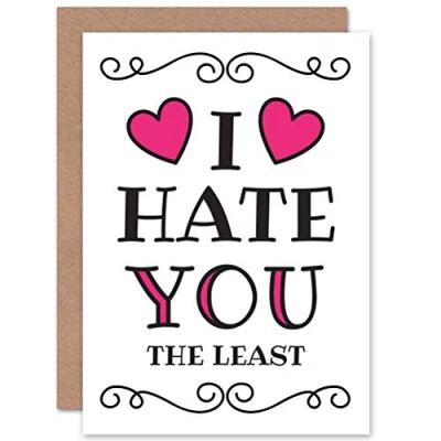 Image of Wee Blue Coo I Hate You The Least Funny Valentines Greeting Card