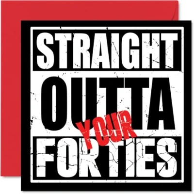 Image of Funny 50th Birthday Cards for Men Women Straight Outta Your Fourties Happy Card Mum Dad Brother Sister Aunt Uncle, 145mm x Joke Humour Banter Bday Greeting