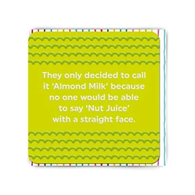 Image of Brainbox Candy Funny Embossed Birthday Card &#039;Almond Milk&#039; Hilarious Relatable Humour Cheeky Everyday For Him Her Friends