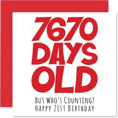 Image of 21st Birthday Card for Men Women Him Her 7670 Days Old Funny Adult Twenty One First Happy Brother Sister Son Daughter Cousin, 145mm x Humour Joke Greeting Cards