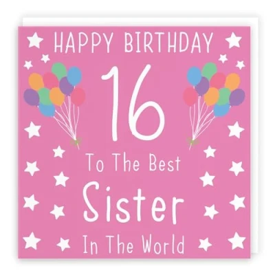 Image of Hunts England Large Sister 16th Birthday Card Happy 16 To The Best In World Iconic Collection 210 x mm Age
