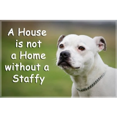 Image of Staffordshire Bull Terrier Staffy Fridge Magnet A House is not Home Gift