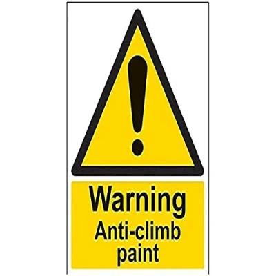 Image of V Safety Warning Anti Climb Paint Sign 300mm x 400mm 1mm Rigid Plastic