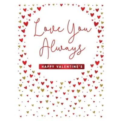 Image of Piccadilly Greetings Valentines Day Card, Love You Always Little hearts 8 x 6 inches