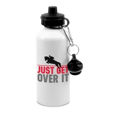 Image of Just get over it horse riding rider water bottle with clip, drinks bottle, cup, hydrate, water, drinks, drinking