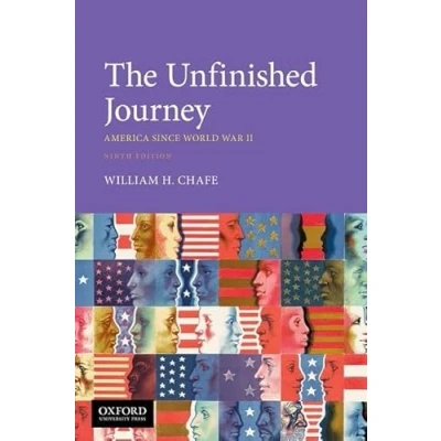 Image of The Unfinished Journey: America Since World War II