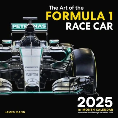 Image of Art of the Formula 1 Race Car 2025: 16 Month Calendar September 2024 through December 2025