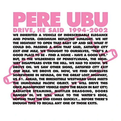 Image of Pere Ubu Drive, He Said 1994 2002 Sealed + Hype Sticker 2017 UK vinyl box set FIRELP469