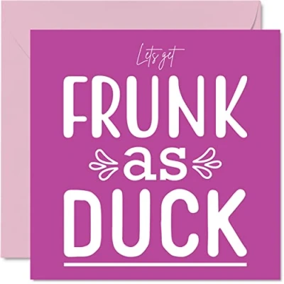 Image of Funny Birthday Cards for Women Her Frunk as Duck Best Friend Happy Card Rude Mum Daughter Nan Cousin Bestfriend Gift 145mm x Joke Female Ladies Greeting