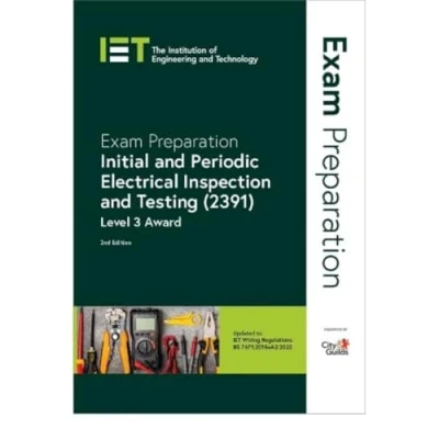 Image of Exam Preparation: Initial and Periodic Electrical Inspection Testing (2391): Level 3 Award (Electrical Regulations)