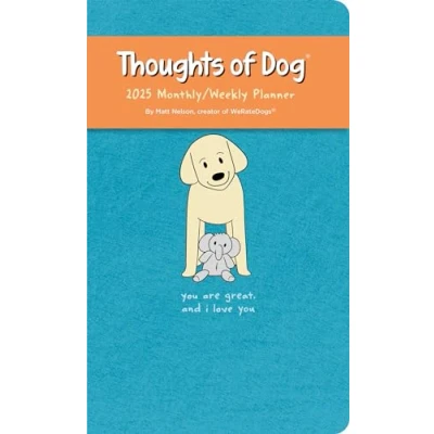Image of Thoughts of Dog 12 Month 2025 Weekly/Monthly Planner Calendar
