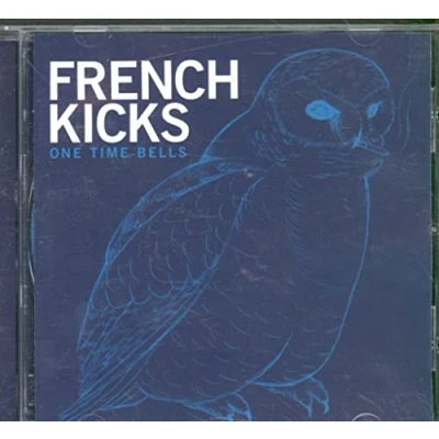 Image of French Kicks One Time Bells 2003 UK CD album COOKCD256