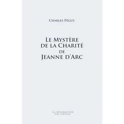 Image of Le mystère de la charité Jeanne d&#039;Arc