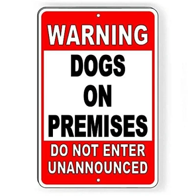 Image of Warning Dogs On Premises Do Not Enter Unannounced Signs Traffic Road Street Caution Sign Safety Indoor Or Outdoor For Home Office Work 8X12 Inches
