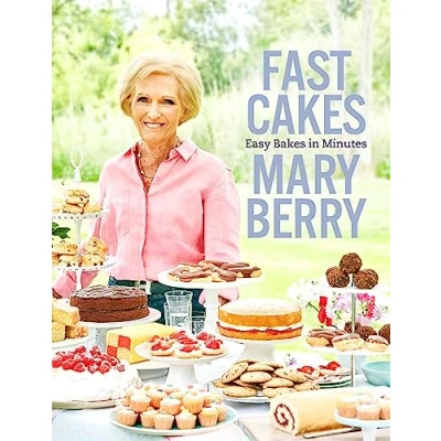 Image of Fast Cakes: Easy Bakes in Minutes