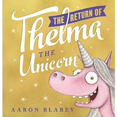 Image of the Return of Thelma Unicorn